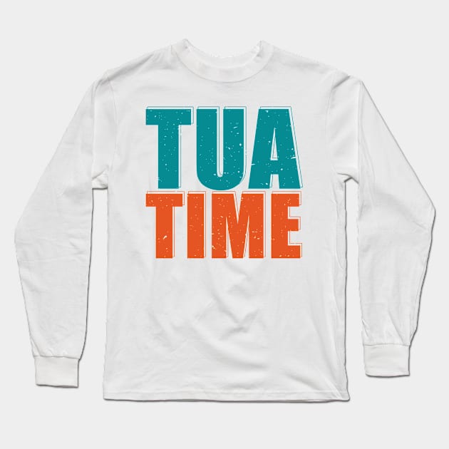 Tua-Time Football Fans Long Sleeve T-Shirt by GKalArt